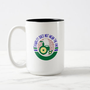 Tasse 2 Couleurs Le handicap ne signifie pas la fin Citation inspir