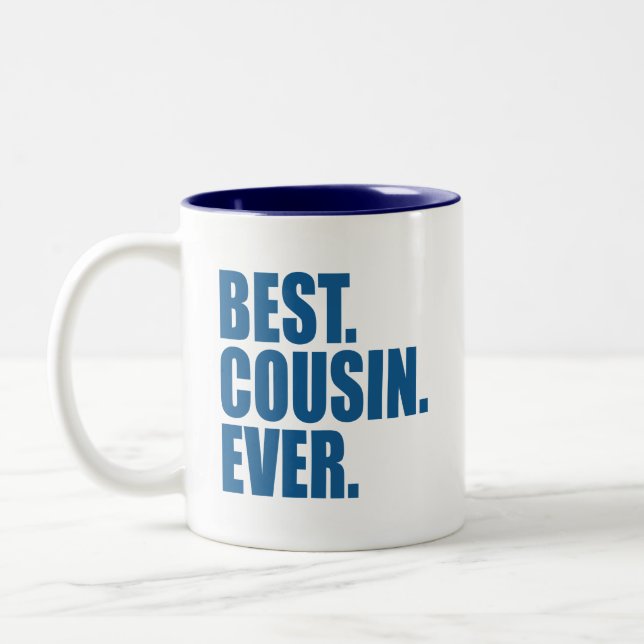 Tasse 2 Couleurs Le meilleur. Cousin. Jamais. (bleu) (Gauche)