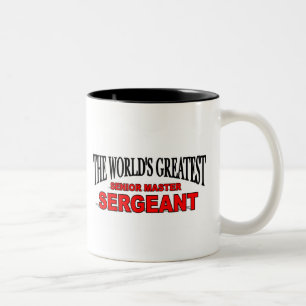 Tasse 2 Couleurs Le plus grand sergent maître supérieur du monde