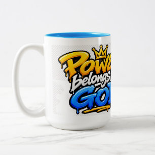 Tasse 2 Couleurs Le pouvoir appartient à Dieu