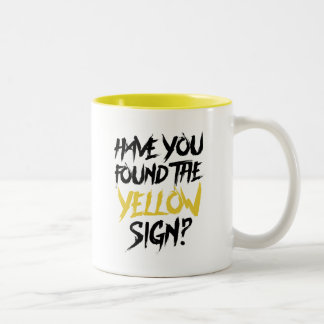 Tasse 2 Couleurs Le roi en jaune vous font fonder le signe jaune