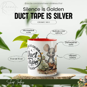 Tasse 2 Couleurs Le silence est d'or, le ruban adhésif est d'argent