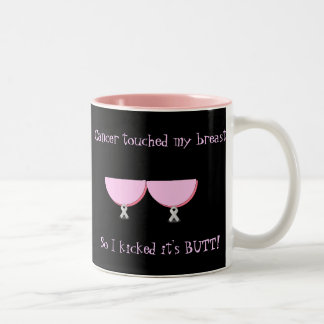 Tasse 2 Couleurs Le Tasse-Cancer de Coffe a touché mes seins .....