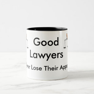 Tasse 2 Couleurs Les bons avocats ne perdent jamais leur appel