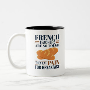 Tasse 2 Couleurs Les Enseignants Français Sont Si Difficiles Qu'Ils