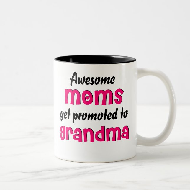 Tasse 2 Couleurs Les mamans impressionnantes obtiennent favorisées (Droit)