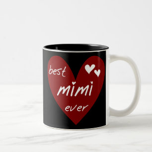 Tasse 2 Couleurs Les meilleurs jamais T-shirts Mimi et les cadeaux