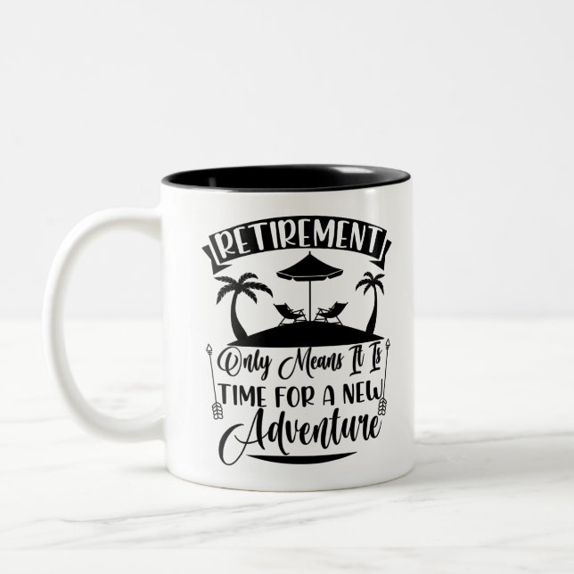 Tasse 2 Couleurs L'heure de la retraite pour une nouvelle aventure  (Gauche)