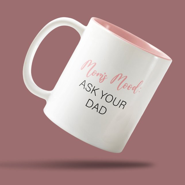 Tasse 2 Couleurs L'humeur drôle de maman (Créateur téléchargé)
