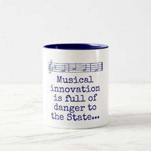 Tasse 2 Couleurs L'Innovation Musicale Est Pleine De Danger - Citat