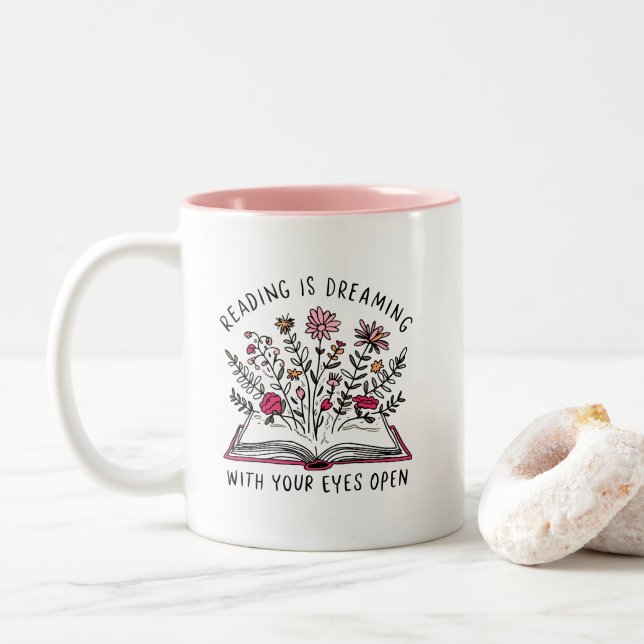 Tasse 2 Couleurs Lire, c'est rêver les yeux ouverts Citation d'amat (Avec donut)