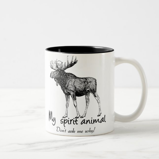 Tasse 2 Couleurs L'orignal est mon animal d'esprit. Pour amoureux d (Droit)