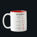 Tasse 2 Couleurs Love Formula Canette<br><div class="desc">Canette pour les amants de mathématiques,  ingénierie,  physique et Amour.</div>