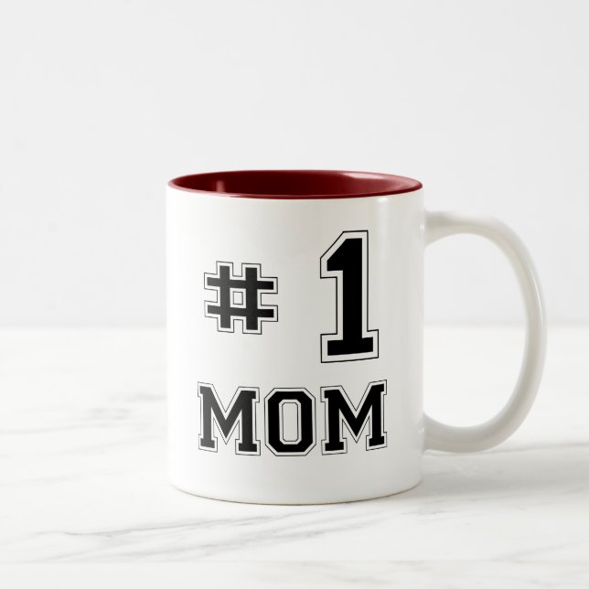 Tasse 2 Couleurs Maman #1 (maman de numéro un) (Droit)