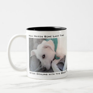 Tasse 2 Couleurs Maman A Besoin De Certains Ne Rien Faire Temps Mig