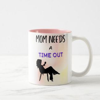Tasse 2 Couleurs Maman A Besoin D'Un Temps De Sortie - Temps Vin