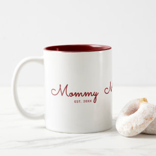 Tasse 2 Couleurs Maman a établi le script rouge foncé