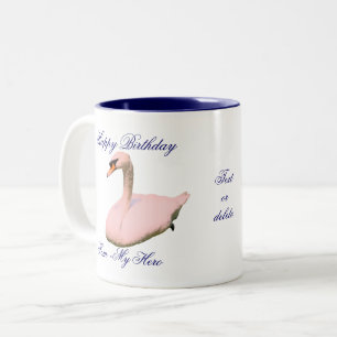 Tasse 2 Couleurs Maman Mon Héros Anniversaire Swan Personnalisé
