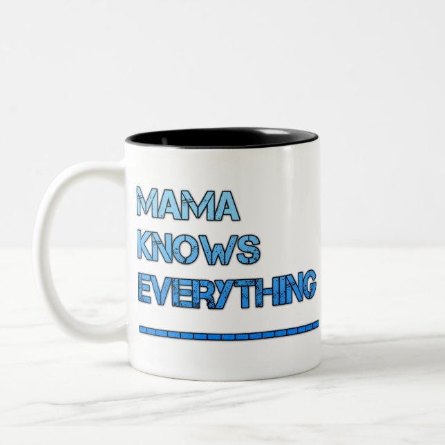 Tasse 2 Couleurs maman sait tout (Gauche)