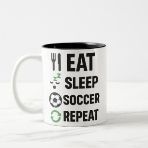 Tasse 2 Couleurs Mangez Sleep Soccer Répéter