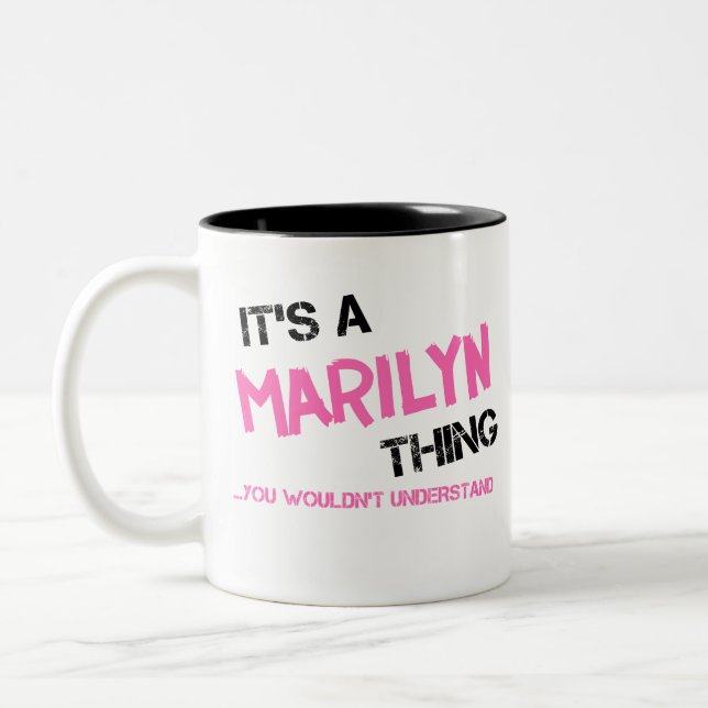 Tasse 2 Couleurs Marilyn, tu ne comprendrais pas T-Shirt (Gauche)