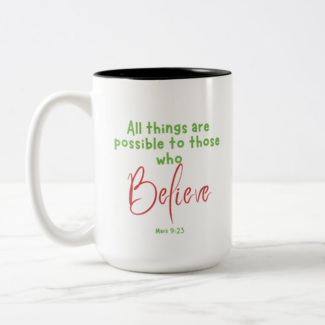 Tasse 2 Couleurs Mark 9:23 Croire Écriture (Gauche)