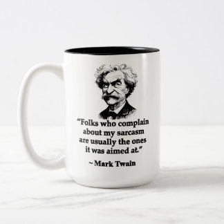 Tasse 2 Couleurs Mark Twain - Sarcasme - Citations erronées moderne