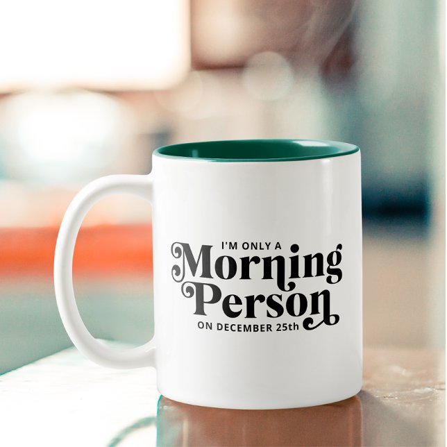 Tasse 2 Couleurs Matin de Noël drôle 25 décembre (Créateur téléchargé)