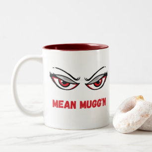 Tasse 2 Couleurs Mean Mugg'n Coffee Cup