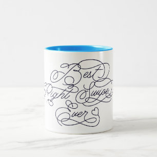 Tasse 2 Couleurs Meilleur Balayage Droit Jamais Drôle Petit Amour C