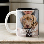 Tasse 2 Couleurs Meilleur Chien Papa Jamais une photo personnalisée<br><div class="desc">Ce design simple et classique est composé de typographie serif et d'ajouter une photo personnalisée</div>