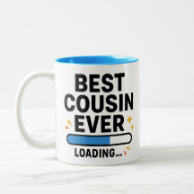 Meilleur Cousin Ever Chargement 