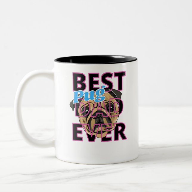 Tasse 2 Couleurs Meilleur Papa Pug Ever (Gauche)