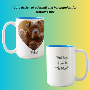 Tasse 2 Couleurs Meilleure Maman De Chien Au Monde ! Pitbull