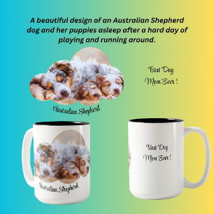 Tasse 2 Couleurs Meilleure Maman De Chien Jamais ! Berger australie