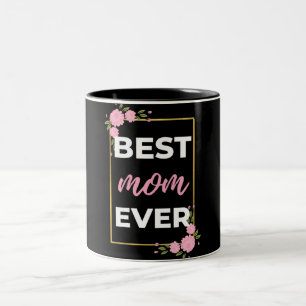 Tasse 2 Couleurs Meilleure Maman de tous les temps