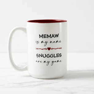 Tasse 2 Couleurs Memaw is my Name Snuggings are my Game Photo Gift