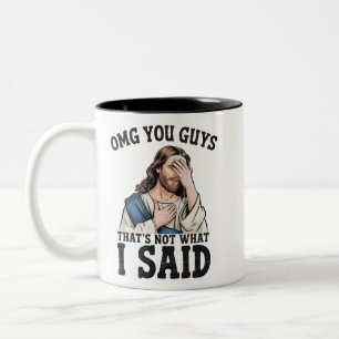 Tasse 2 Couleurs Meme Jésus OMG les gars ce n'est pas ce que j'ai d