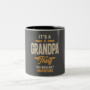 Tasse 2 Couleurs Mens C'est une chose de grand-père drôle papas pap
