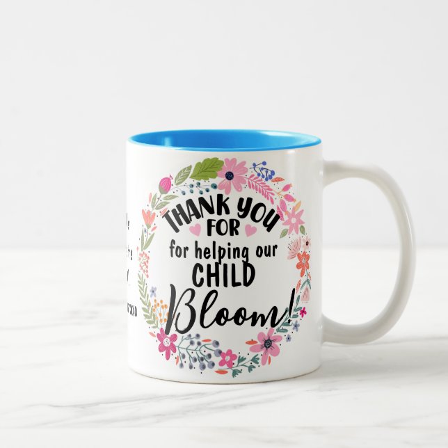 Tasse 2 Couleurs Merci d'aider notre enfant Bloom cadeau enseignant (Droit)