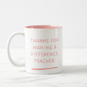 Tasse 2 Couleurs Merci de faire la différence, professeur.
