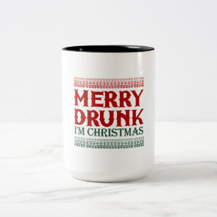 Tasse 2 Couleurs Merry Drunk Je suis Noël Idée cadeau pour Noël