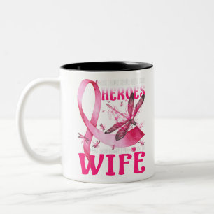 Tasse 2 Couleurs Mes Héros Je Porte Du Rose Pour Ma Femme Cancer Du