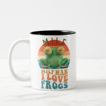 Milf Man I love Frogs Funny Kawai 90s Frog Coffee