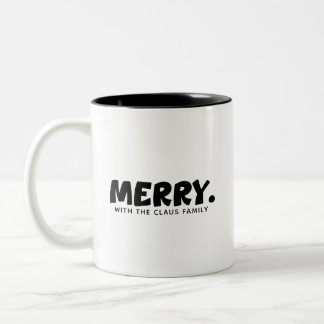 Tasse 2 Couleurs Minimalist Cheer: Personalized "MERRY." Statement