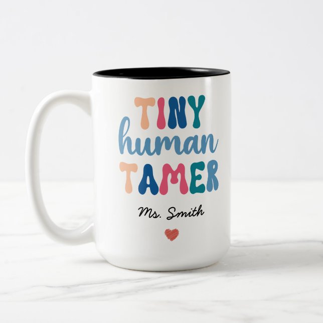 Tasse 2 Couleurs Minuscule Tamer humain | Nom de l'enseignant perso (Gauche)