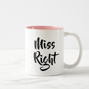 Tasse 2 Couleurs Miss Right écriture moderne Drôle