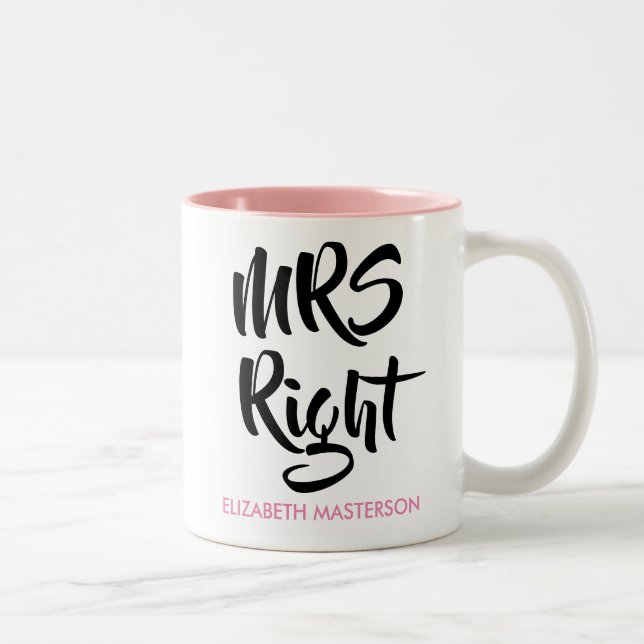 Tasse 2 Couleurs Mme Right Son Nom Amusant (Droit)