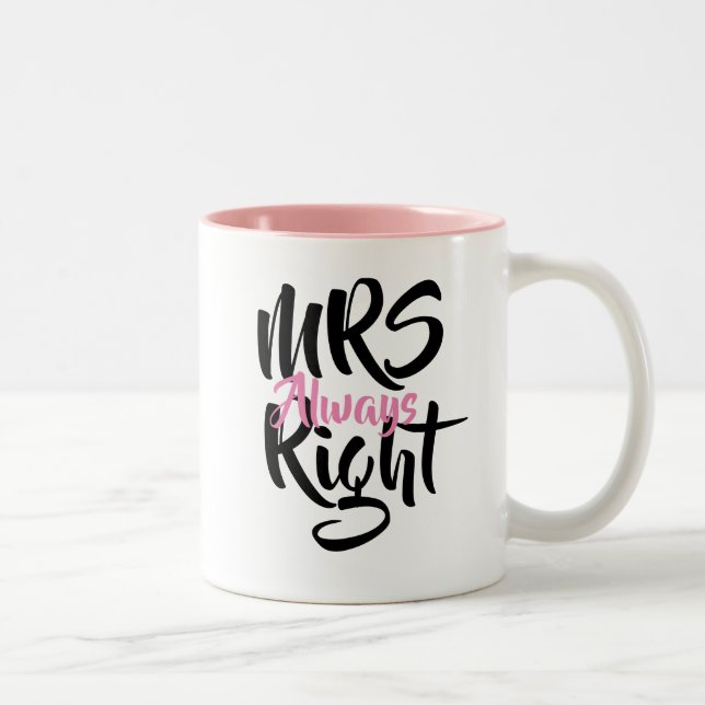 Tasse 2 Couleurs Mme Toujours Bien Amusante (Droit)