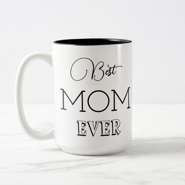 Tasse 2 Couleurs Moderne tendance Meilleure maman jamais (Gauche)